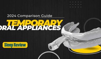 Temporary Oral Appliances for Sleep Apnea Comparison Guide
