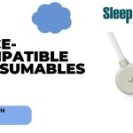 Alice-Compatible Consumables Comparison Guide | Sleep Review